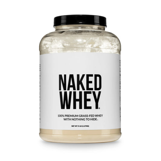 Grass Fed Whey Protein Powder | Naked Whey - 5LB